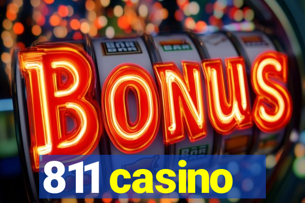 811 casino